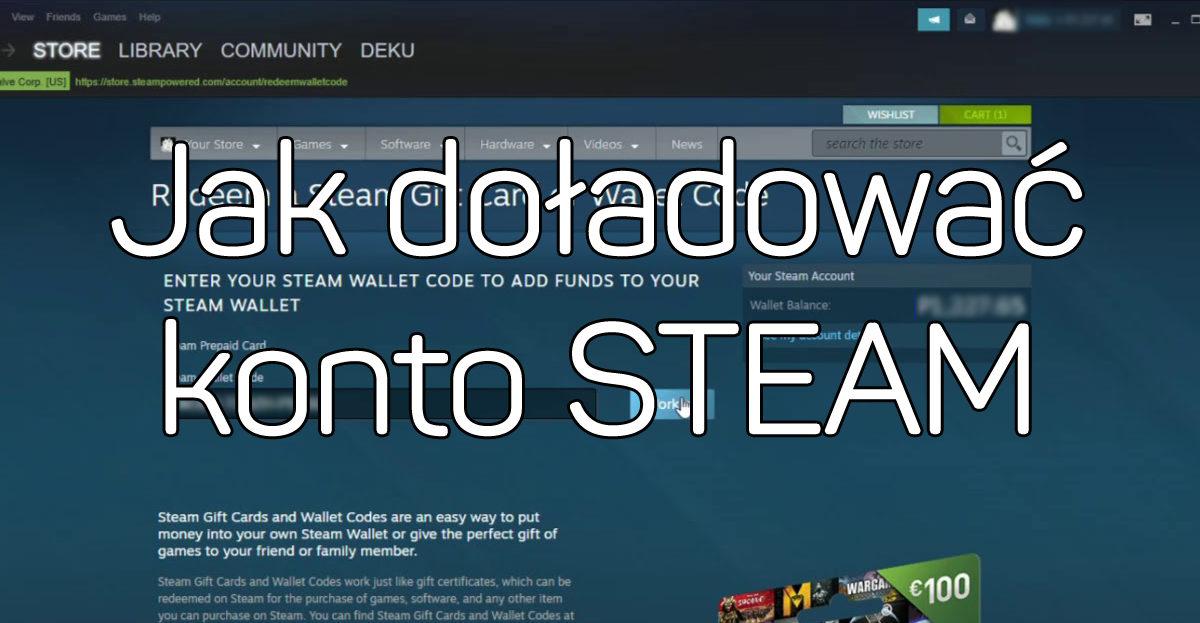 Jak doładować konto Steam